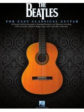 Beatles, The (For Easy Classical Guitar)