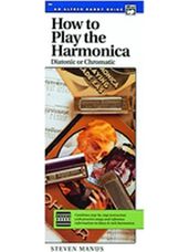 How to Play the Harmonica [Harmonica]