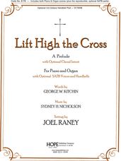 Lift High the Cross (Medley)