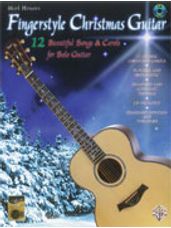 Fingerstyle Christmas Guitar: 12 Beautiful Songs & Carols for Solo Guitar