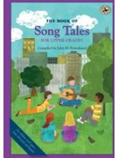 Book of Song Tales for Upper Grades, The