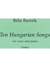 Béla Bartók - Ten Hungarian Songs