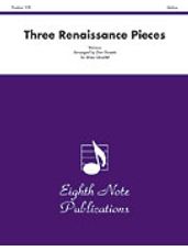 Three Renaissance Pieces