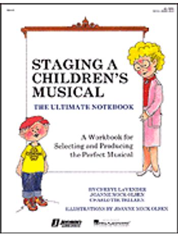 Staging a Children's Musical (Resource)
