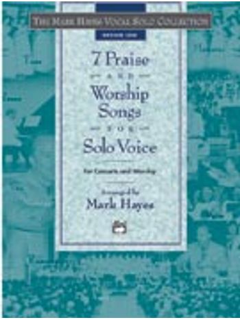 7 Praise and Worship Songs for Solo Voice (Med Low CD Only)
