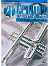 21st Century Band Method Level 1 [Trumpet]