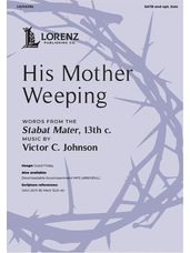 His Mother Weeping