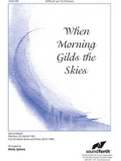 When Morning Gilds the Skies - Instrumental Ensemble Score and Parts