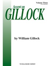 Accent on Gillock Volume Three