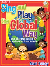 Sing and Play the Global Way