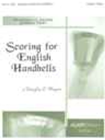 Scoring for English Handbells (Handbell Resource)
