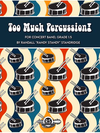 Too Much Percussion!