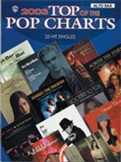 2003 Top of the Pop Charts: 25 Hit Singles [Alto Saxophone]