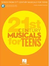 Songs from 21st Century Musicals for Teens: Young Women's Edition - Book/Online Audio
