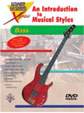 Ultimate Beginner Xpress: An Introduction to Musical Styles for Bass