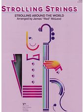 Strolling Strings: Strolling Around The World - String Bass