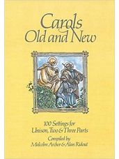 Carols Old and New (Unison, Two and Three Parts)