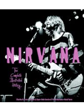 Nirvana Complete Illustrated History