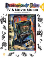 Performance Plus[R]: Dan Coates, Book 3: TV & Movie Music