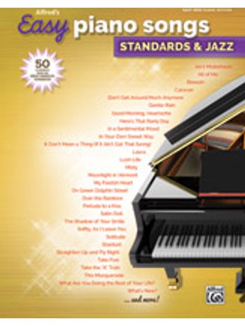 Alfred's Easy Piano Songs: Standards & Jazz