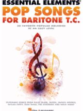 Essential Elements Pop Songs for Baritone T.C.