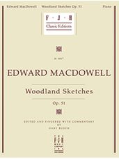 Edward MacDowell Woodland Sketches