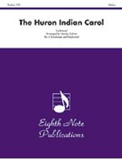 The Huron Indian Carol [3 Trombones & Keyboard]