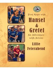 First Steps with Hansel and Gretel -
An Adventure with Arioso
